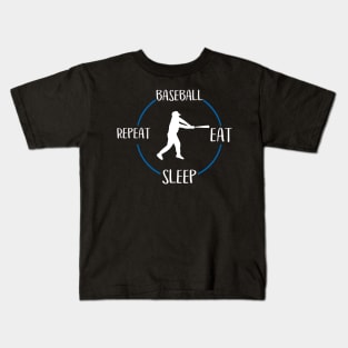 Baseball Eat Sleep Repeat Gift For Baseball Players Kids T-Shirt